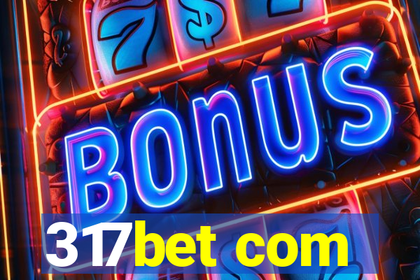 317bet com